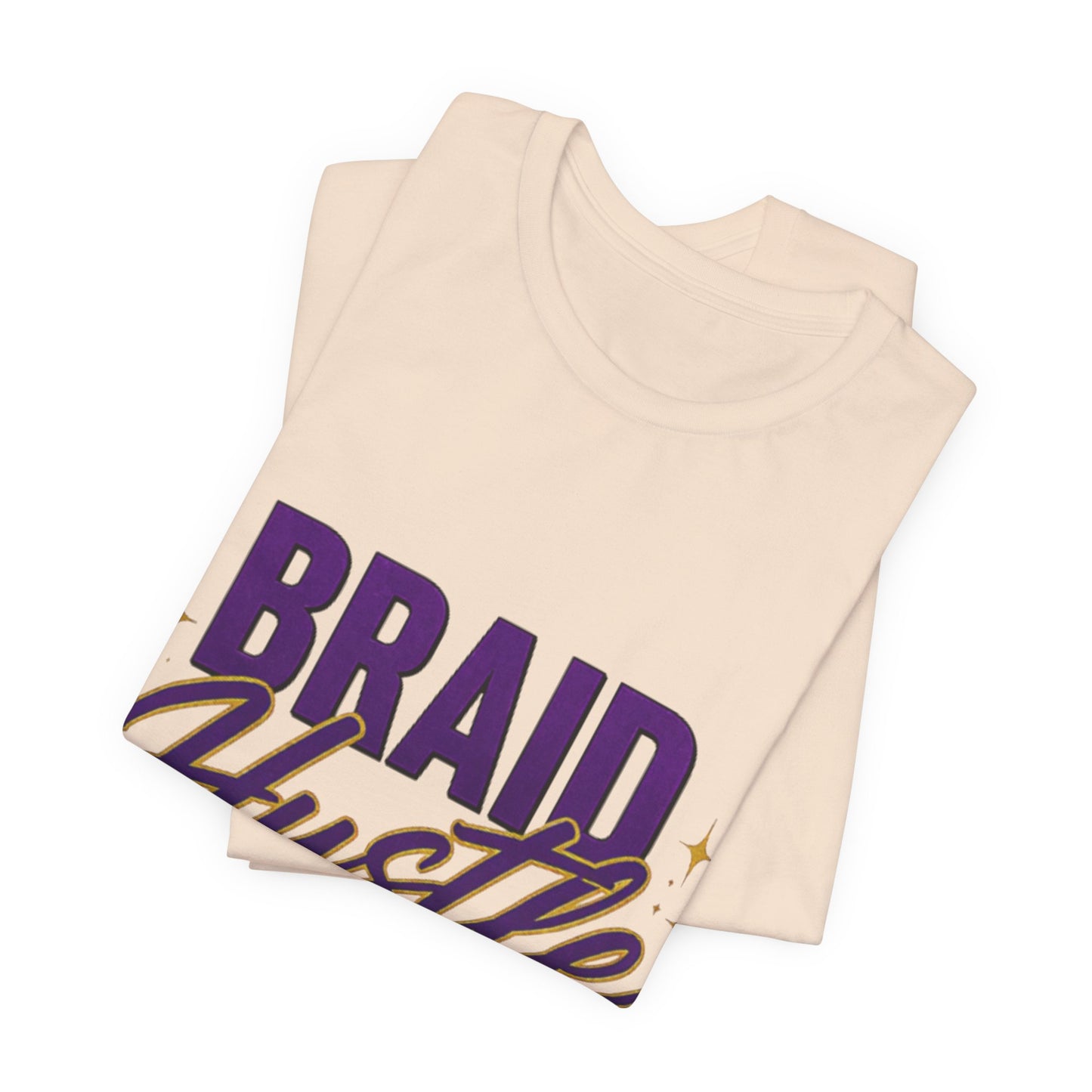 Braid Hustle Tee — "Braid Hustle: It's a Lifestyle" Graphic T-Shirt