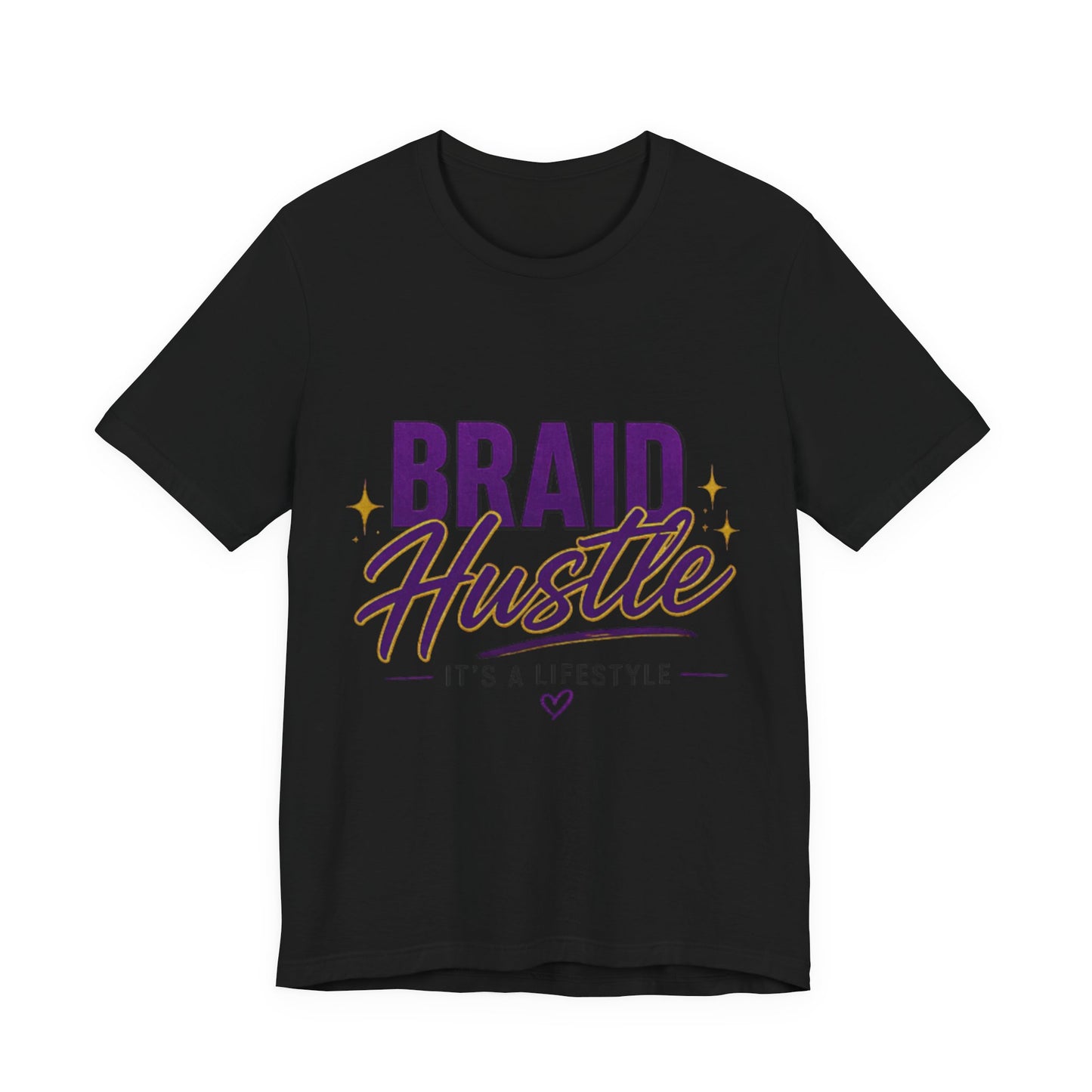 Braid Hustle Tee — "Braid Hustle: It's a Lifestyle" Graphic T-Shirt